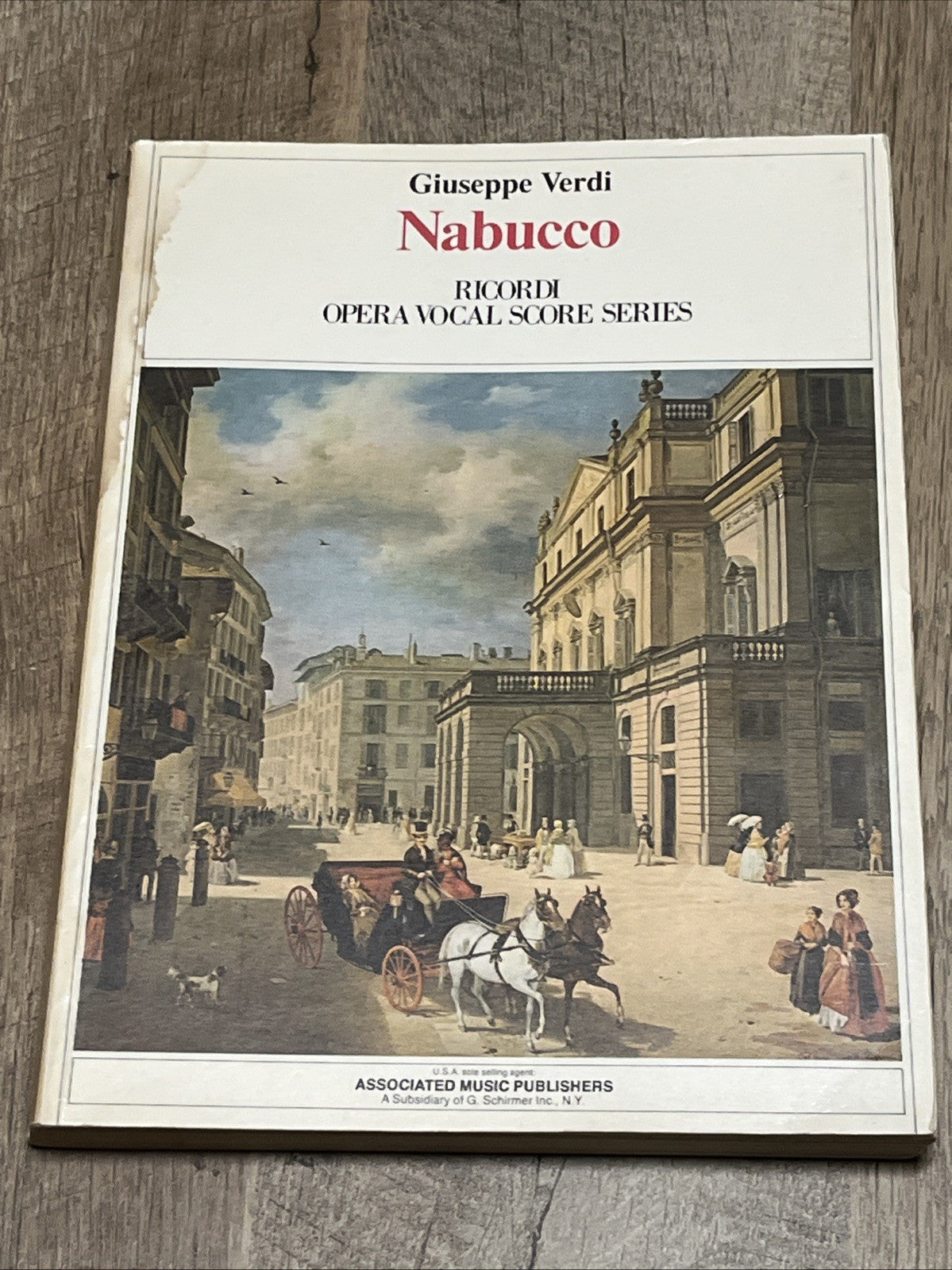 Nabucco: Ricordi Opera Vocal Score Series Giuseppe Verdi 1981 Paperback Ed