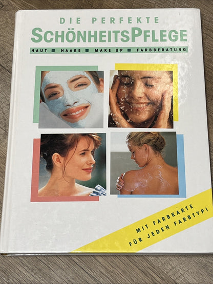 Die perfekte Schönheitspflege, aus dem Schloss Verlag