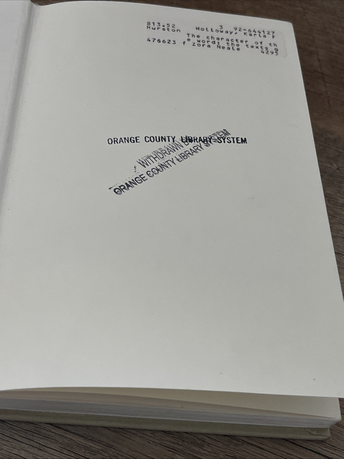 THE CHARACTER OF THE WORD: THE TEXTS OF ZORA NEALE HURSTON By Karla F C Holloway