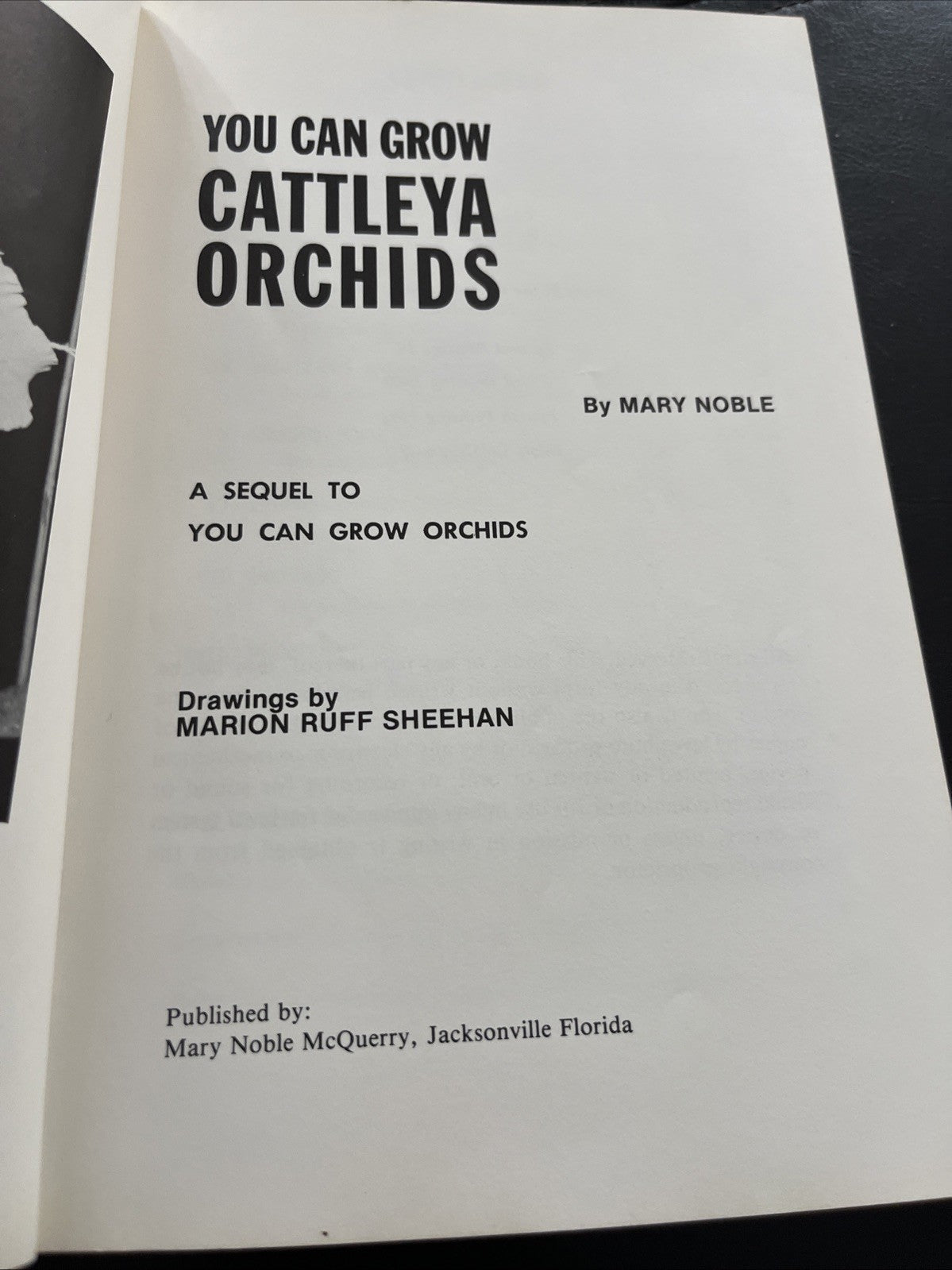 YOU CAN GROW CATTLEYA ORCHIDS 1st Edition Mary Noble *1968*