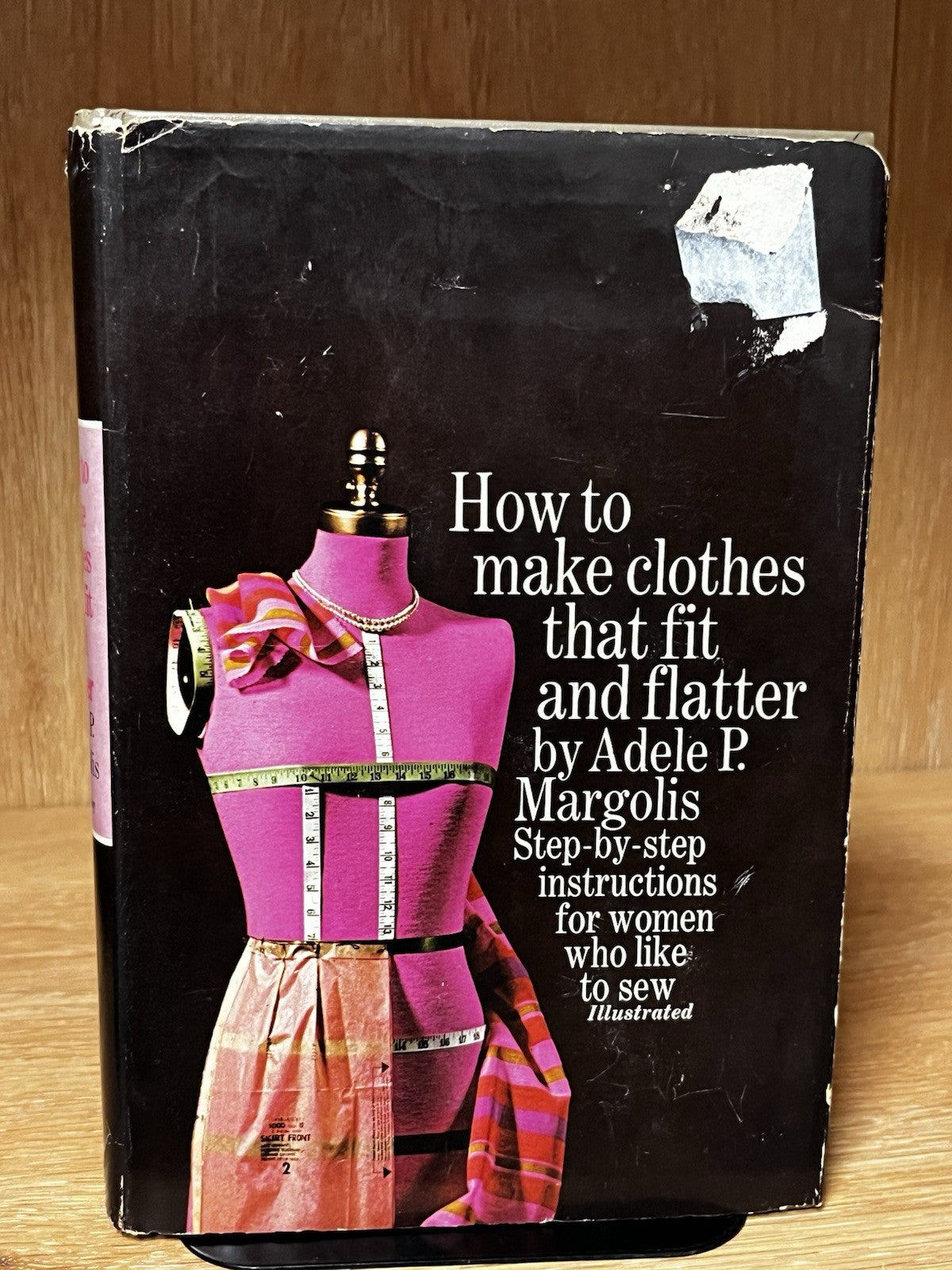 How to make clothes that fit & flatter by Adele P Margolis HCDC 1969