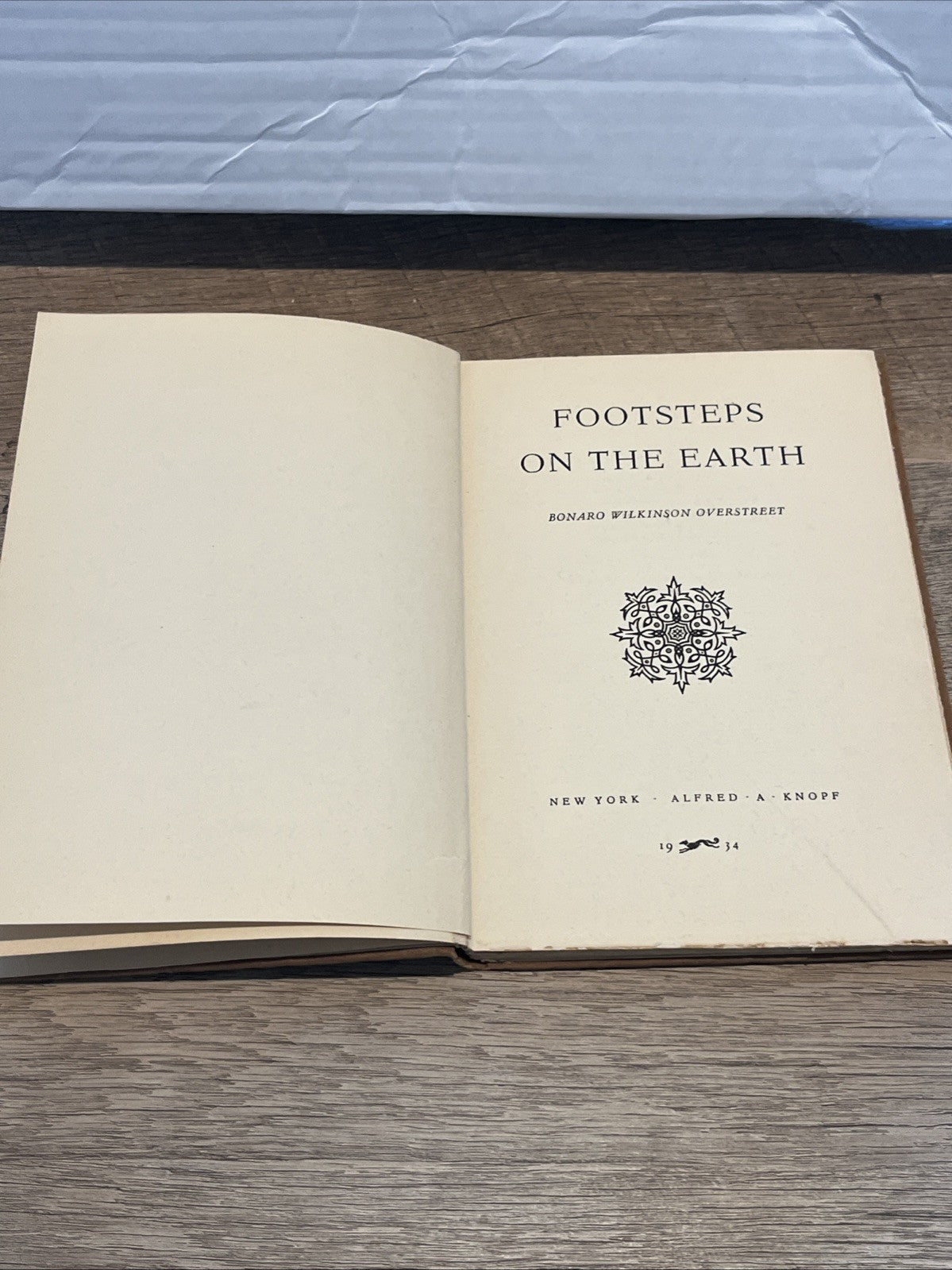 Footsteps on the Earth (1st ed) by Bonaro Wilkinson Overstreet (1934)