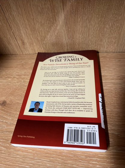 Growing a Wise Family : 100 Devotionals from the Book of Proverbs