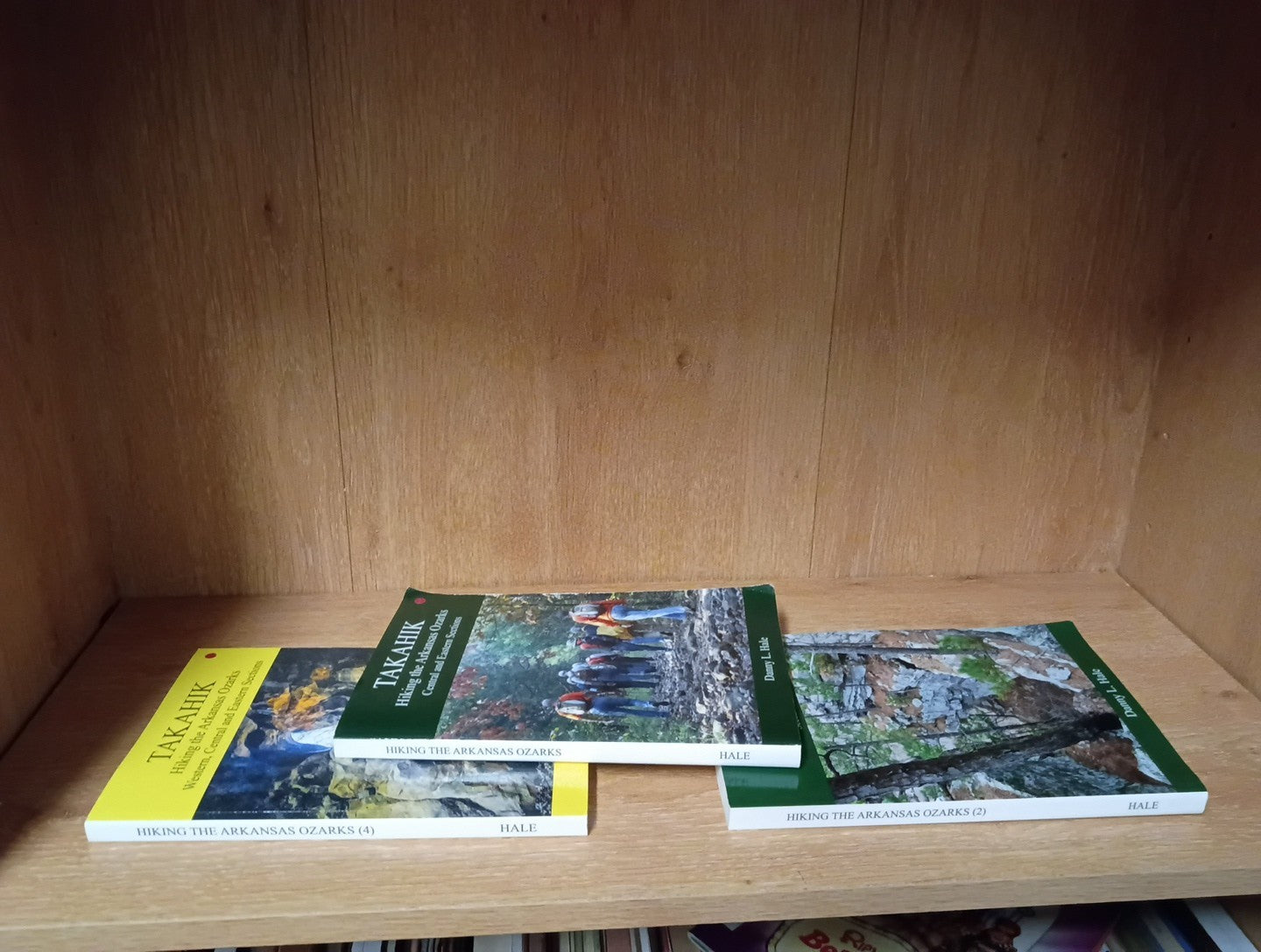 TAKAHIK:Hiking the Arkansas Ozarks Central & Eastern Section Danny L Hale SIGNED