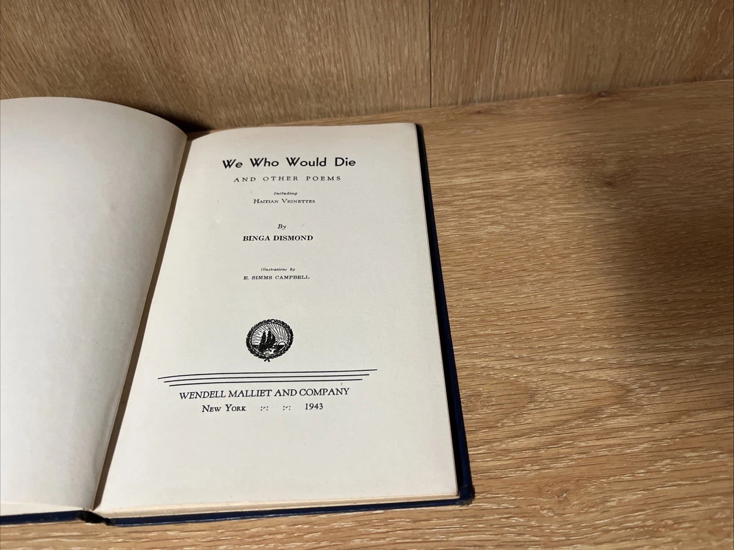 WE WHO WOULD DIE 1st Ed INSCRIBED & SIGNED COPY BY BINGA DISMOND - ILLUSTRATION