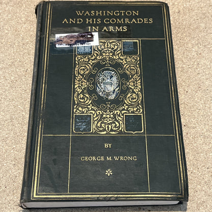 Washington and His Comrades in Arms Vol 12 Chronicles of America Series 1921 HC