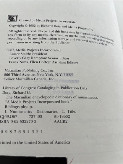 The Macmillan Encyclopedic Dictionary of Numismatics  1st Ed by Richard G. Doty