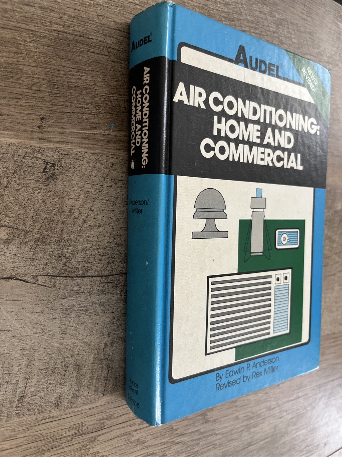Audel Air Condition: Home and Commercial by  Edwin P. Anderson