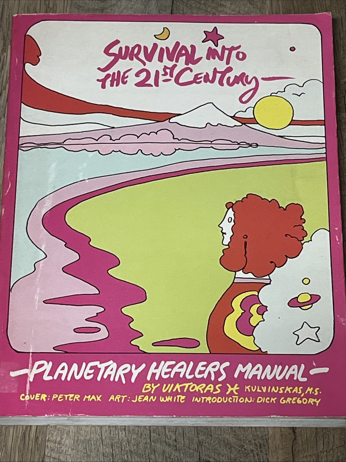 Survival Into the 21st Century Planetary Healers Manual Kulvinskas Max Paperback