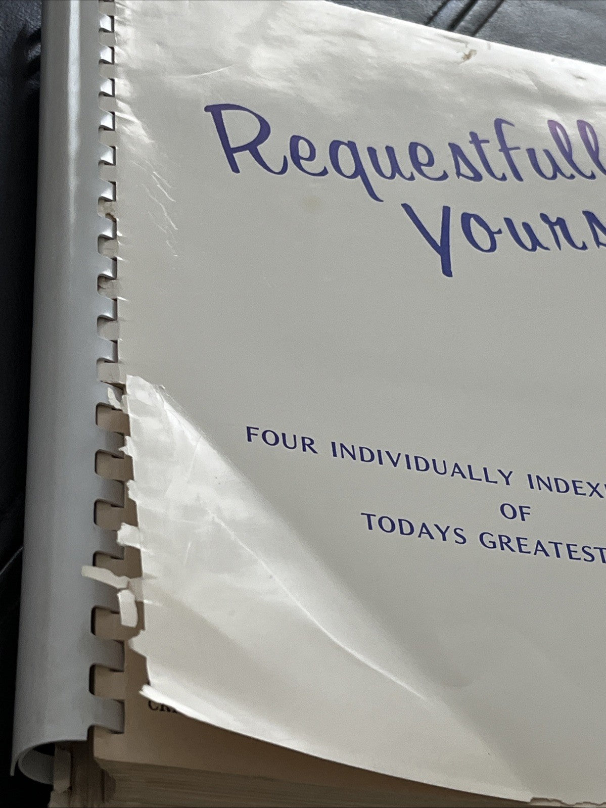 Requestfully Yours Sheet Music,Four Individually Indexed Sections Of Todays Hits