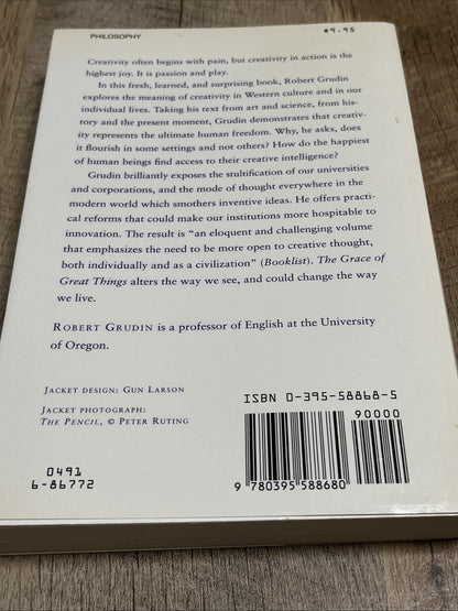 The Grace of Great Things: Creativity and Innovation by Grudin, Robert