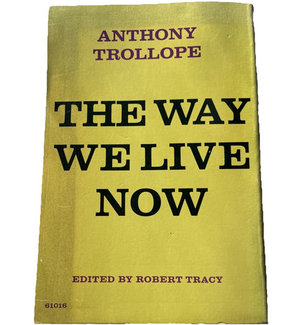 the way we live now anthony trollope 1974 Review Copy