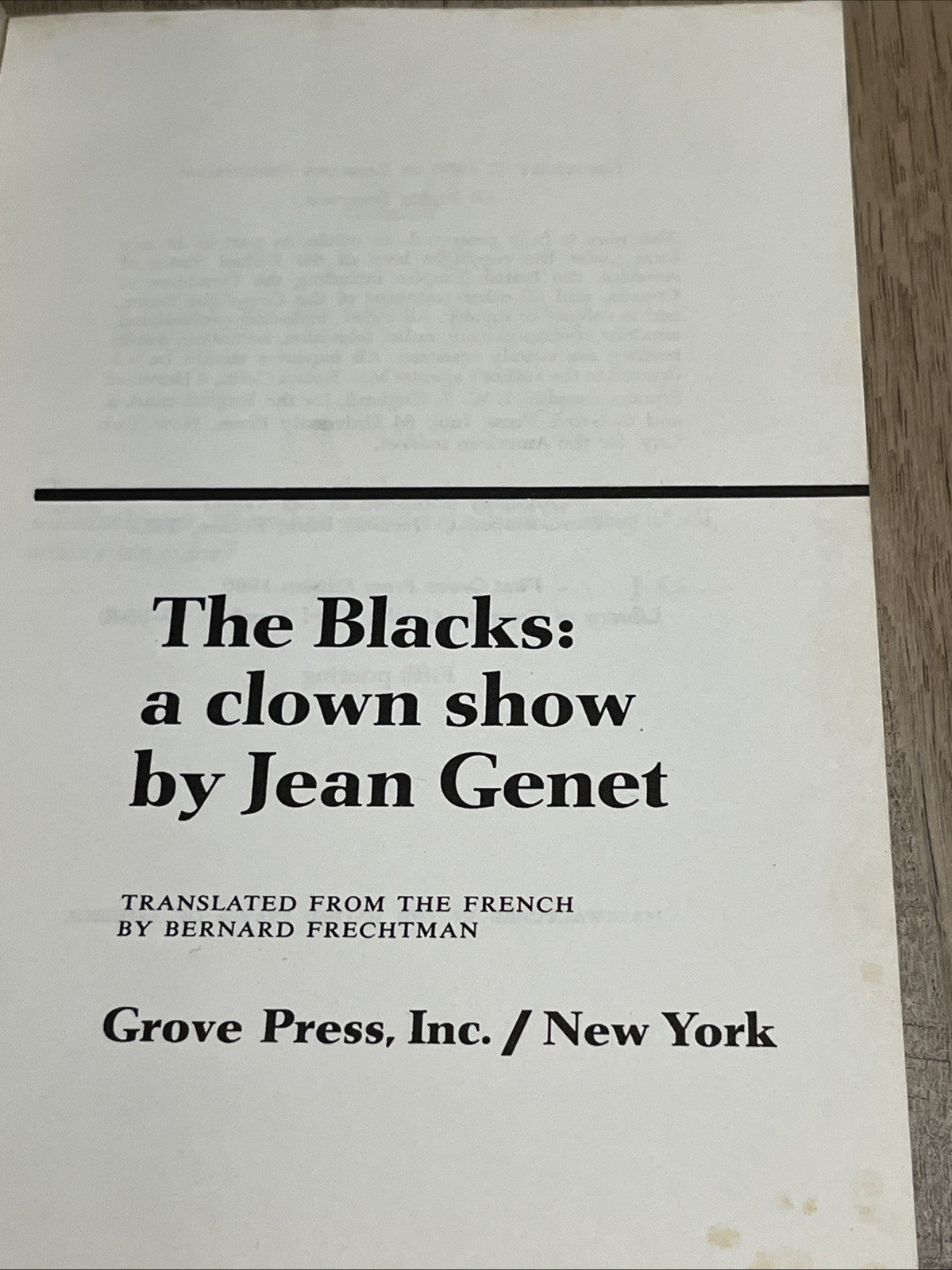 The Blacks: A Clown Show By Jean Genet 1st Grove Press, 5th Printing 1960