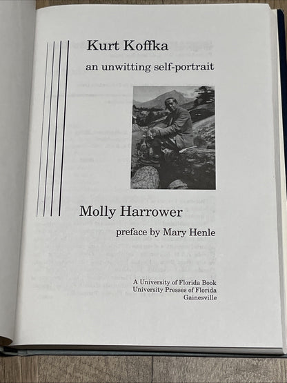 KURT KOFFKA: AN UNWITTING SELF-PORTRAIT By Molly Harrower - Hardcover EXCELLENT
