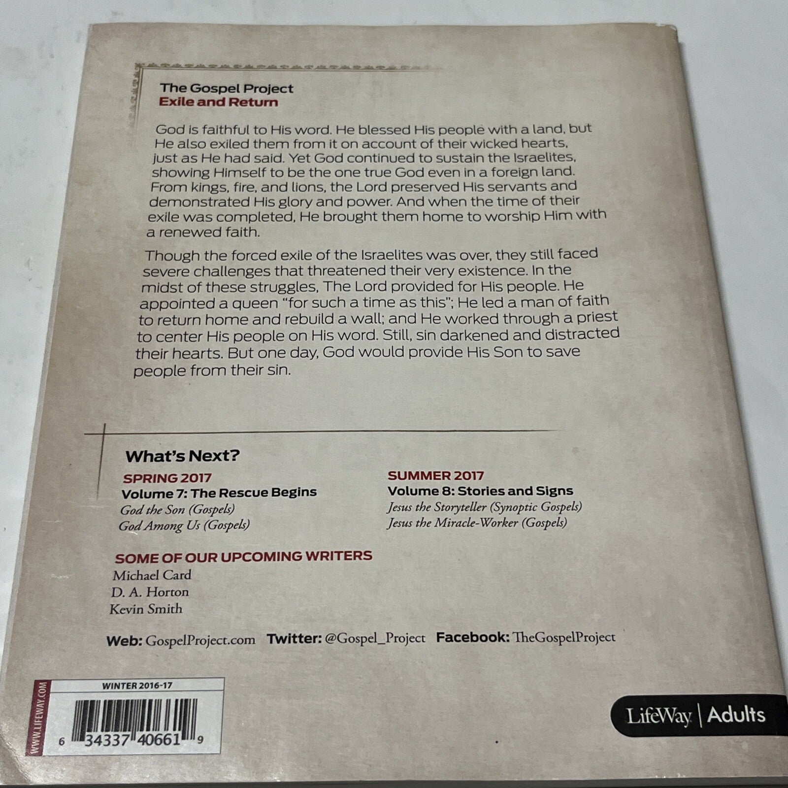 The Gospel Project Chronological, Exile and Return Volumw 6 , Personal Study