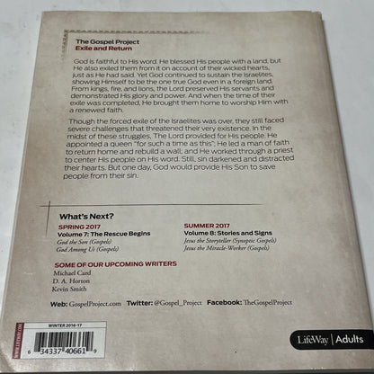 The Gospel Project Chronological, Exile and Return Volumw 6 , Personal Study