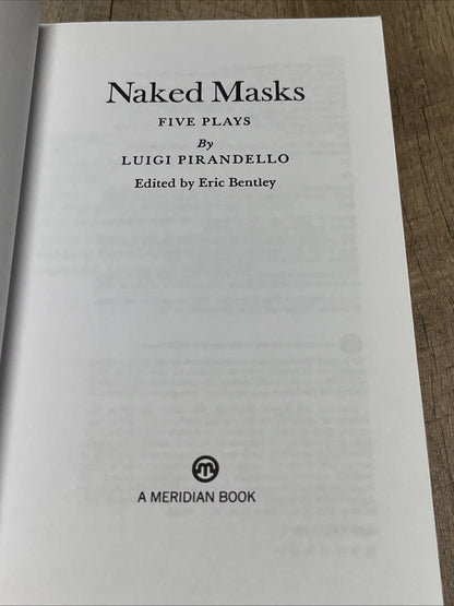 Vintage 50s Naked Masks: Five Plays by Luigi Pirandello