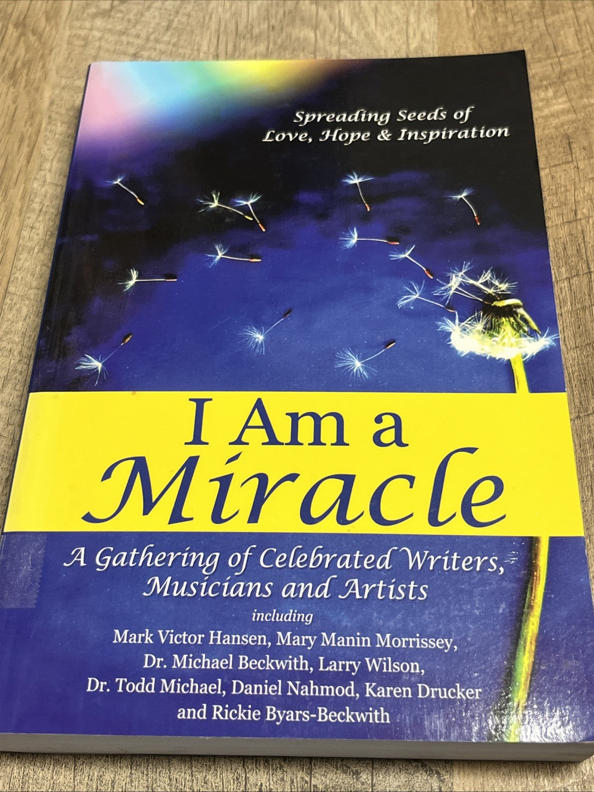 I Am A Miracle - A Gathering Of Celebrated Musicians PB & CD Hope & Inspiration