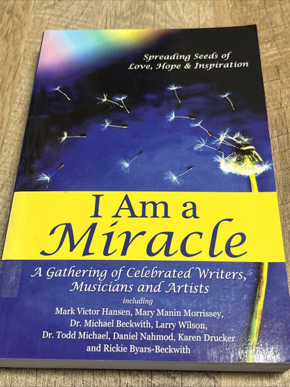 I Am A Miracle - A Gathering Of Celebrated Musicians PB & CD Hope & Inspiration