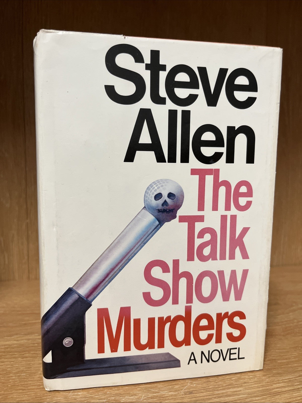 Steve Allen / The Talk Show Murders 1st Edition 1982