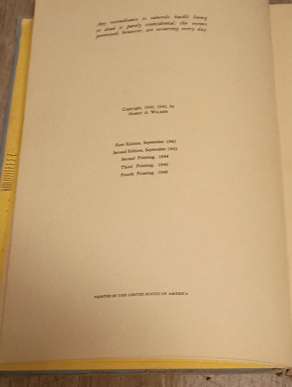 Huber The Tuber: A Story Of Tuberculosis Harry A. Wilmer, MD. 1949