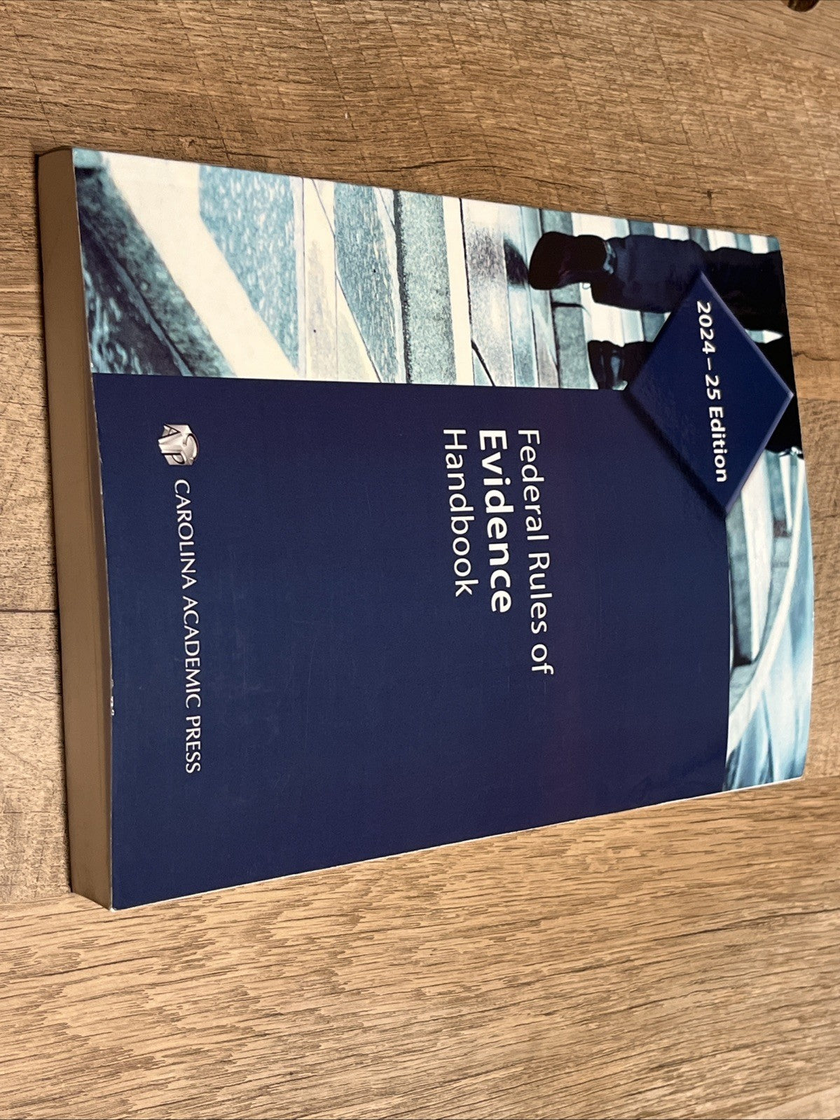 Federal Rules of Evidence Handbook ((2024 -25 Edition) Carolina Academic Press)