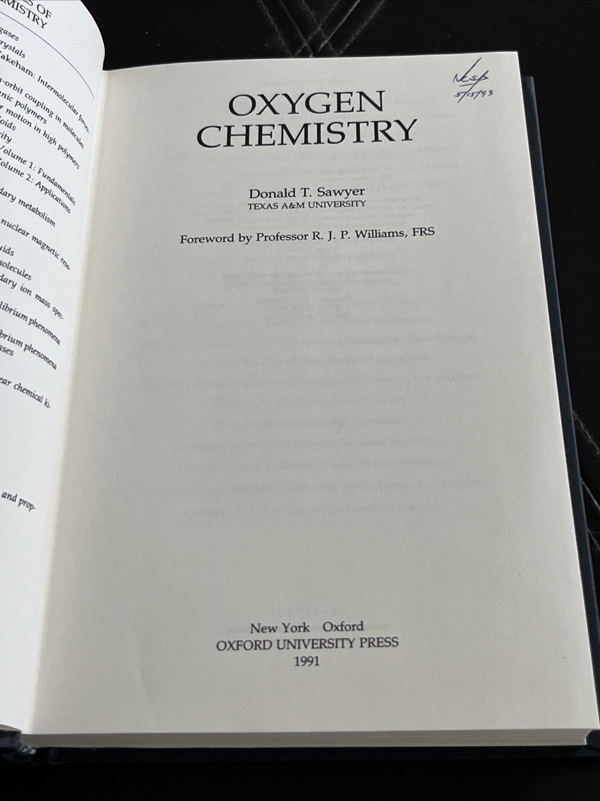 Oxygen Chemistry by Donald T Sawyer: Used