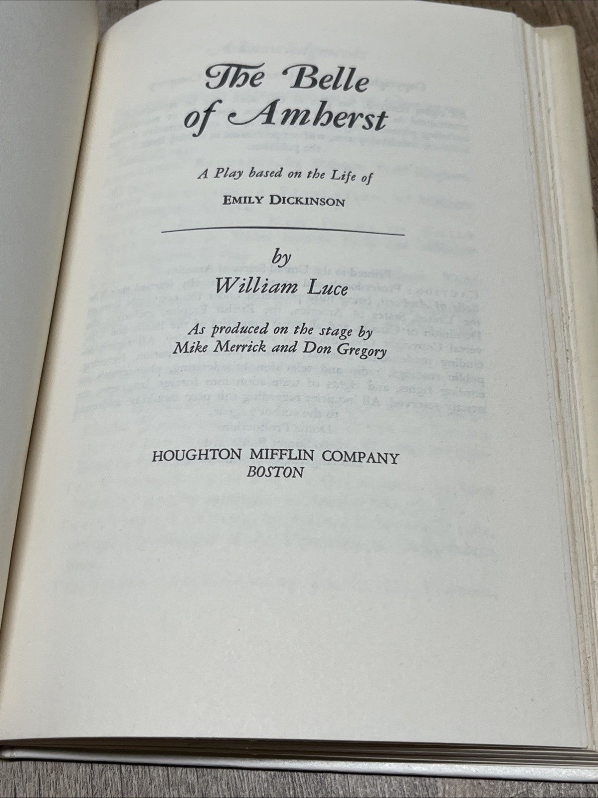 Belle of Amherst A Play Based on the Life of Emily Dickinson by William Luce 1st