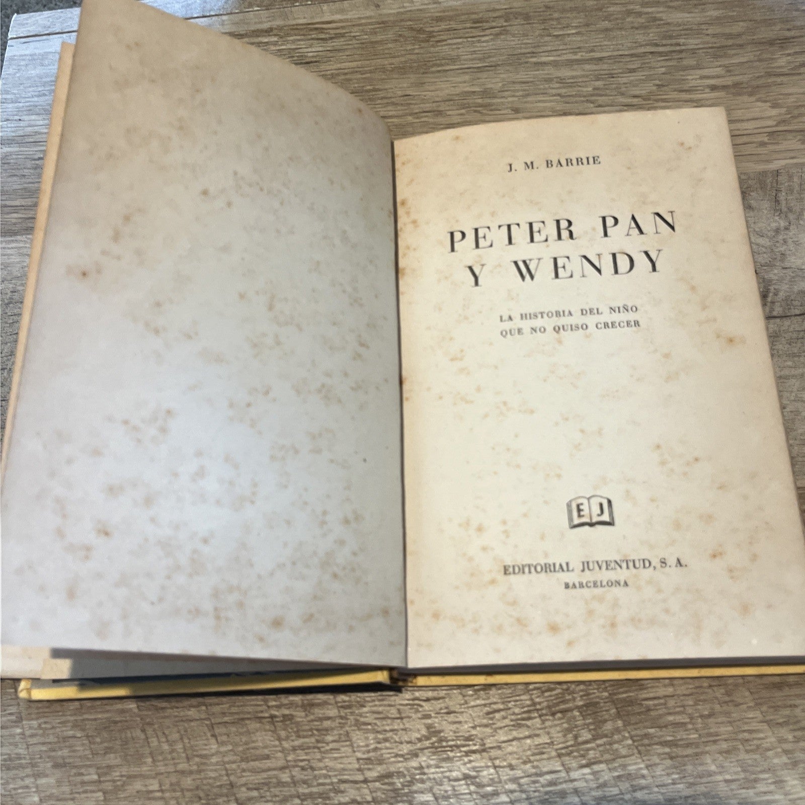 Peter Pan y Wendy j.m. barrie Very Rare Spanish Edition 1961