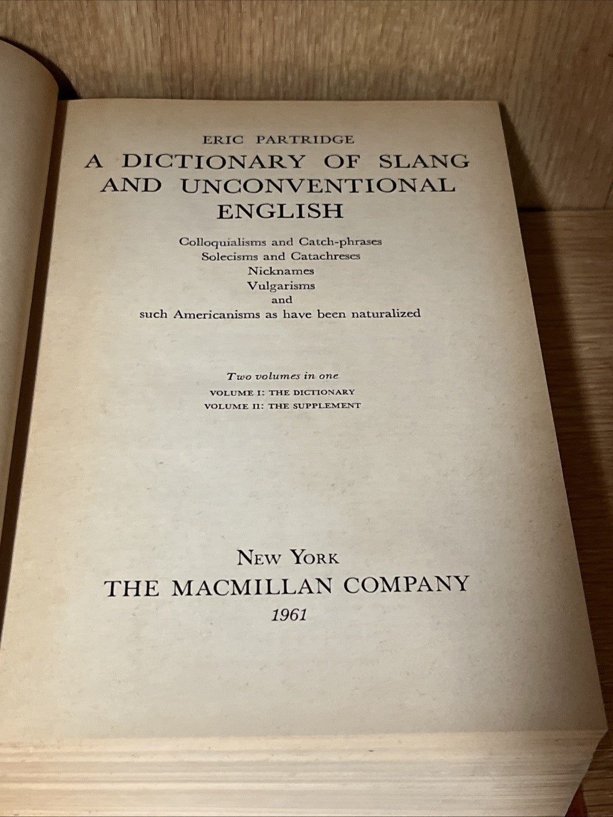 A Dictionary of SLANG and Unconventional English Eric Partridge 1961 5th Edition