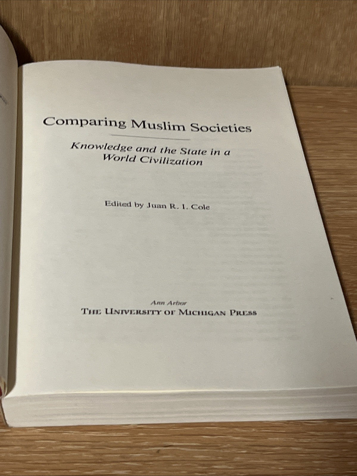 Comparing Muslim Societies: Knowledge and the State in a World Civilization