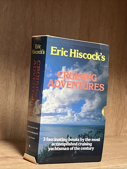 Eric Hiscock’s Cruising Adventures Vol 1 - 3  (3 Volume Set In Slipcase)