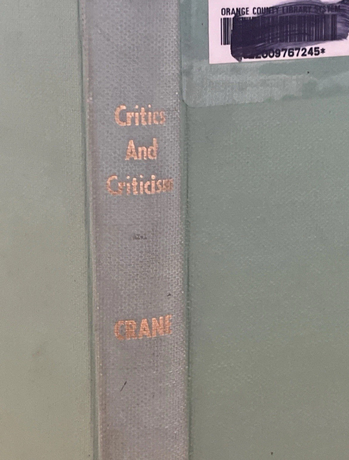 Critics and Criticism Essays in method by R.S.Crane (Abridged Edition 1963 Ex Lb