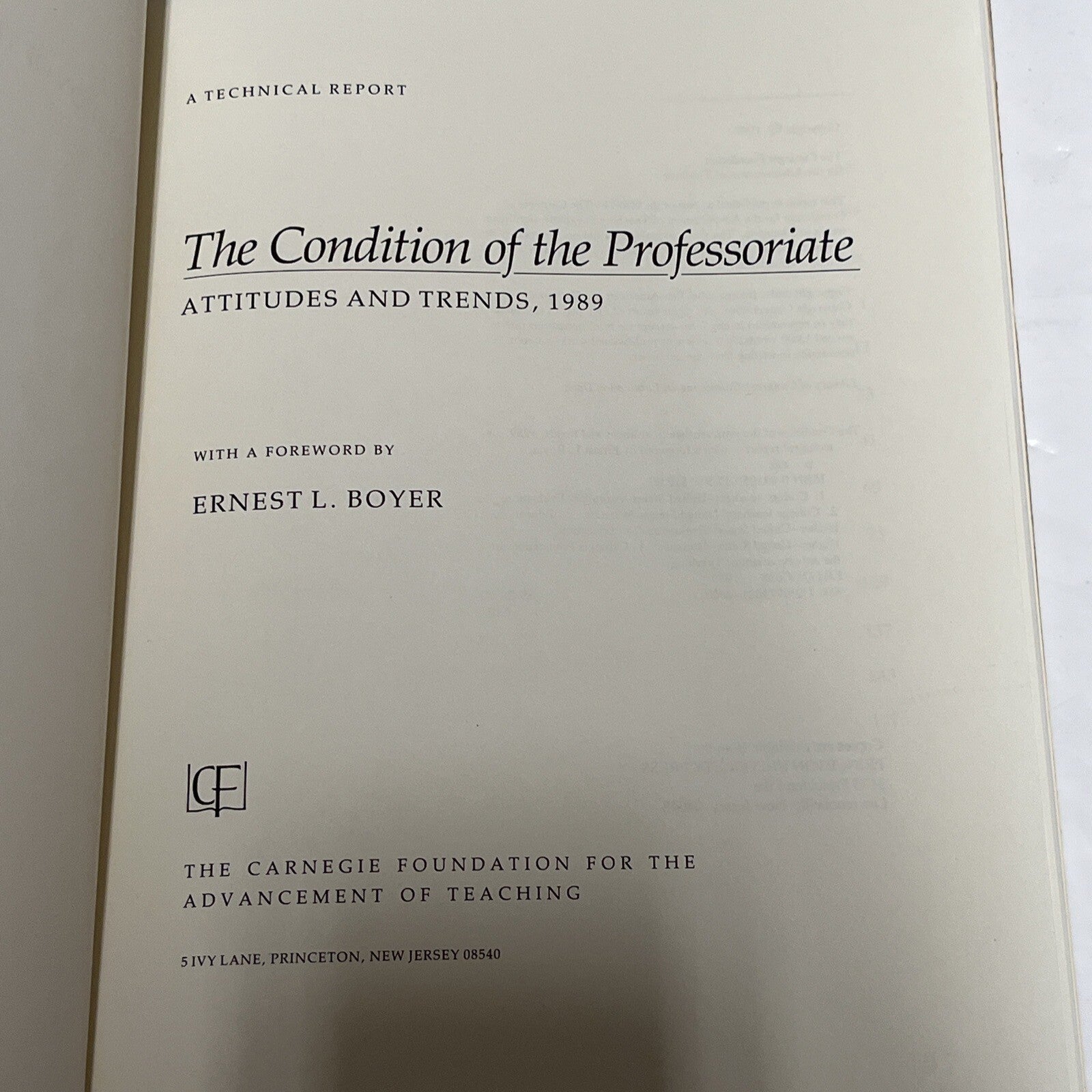 A Technical Report: The Condition Of The Professoriate Attitudes And Trends