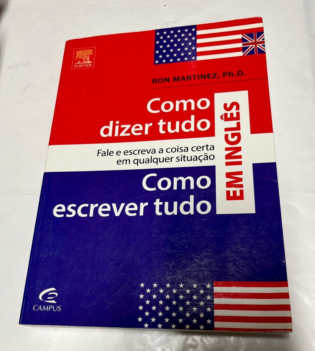 Como Dizer Tudo Como Escrever Tudo