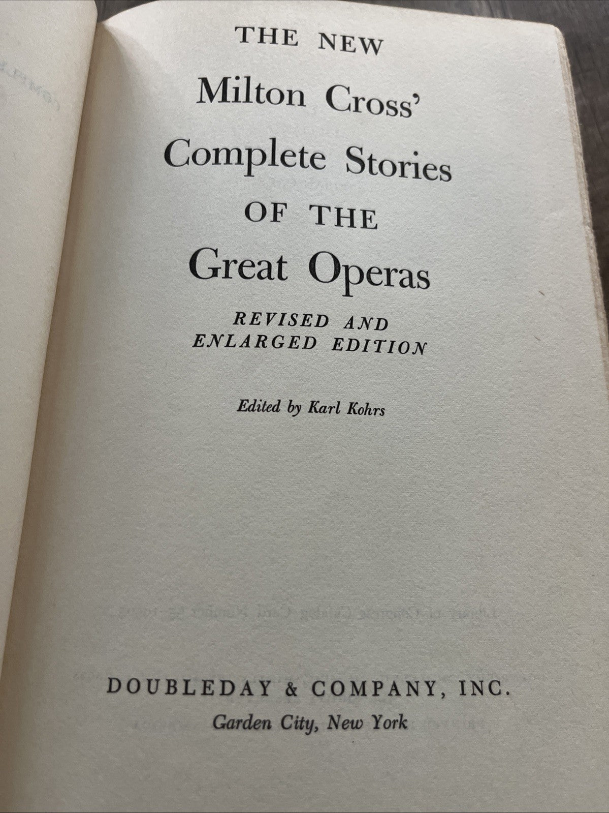 The New Complete Stories of the Great Operas HC Book Milton Cross 1957 w/ DJ