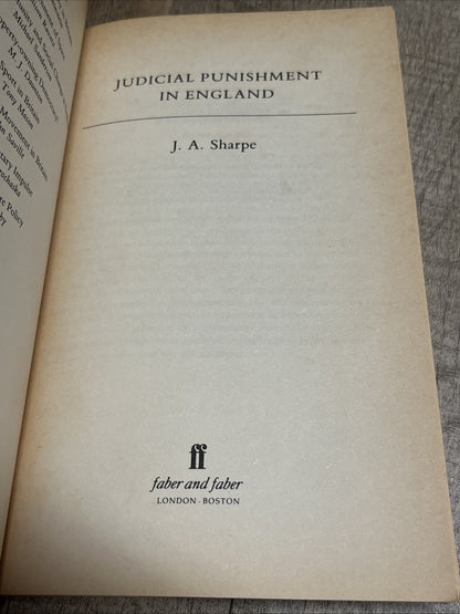 Judicial Punishment in England (Historical handbooks) By J.A. Sh
