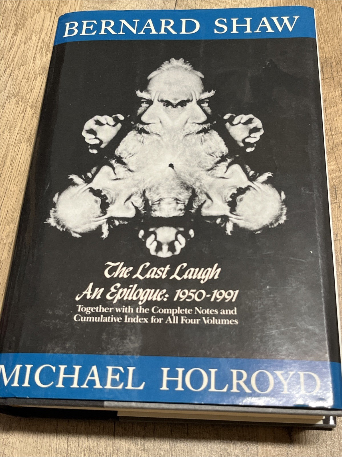 Bernard Shaw 1st Edition Michael Holroyd Vol IV 1950-1991 The Last Laugh