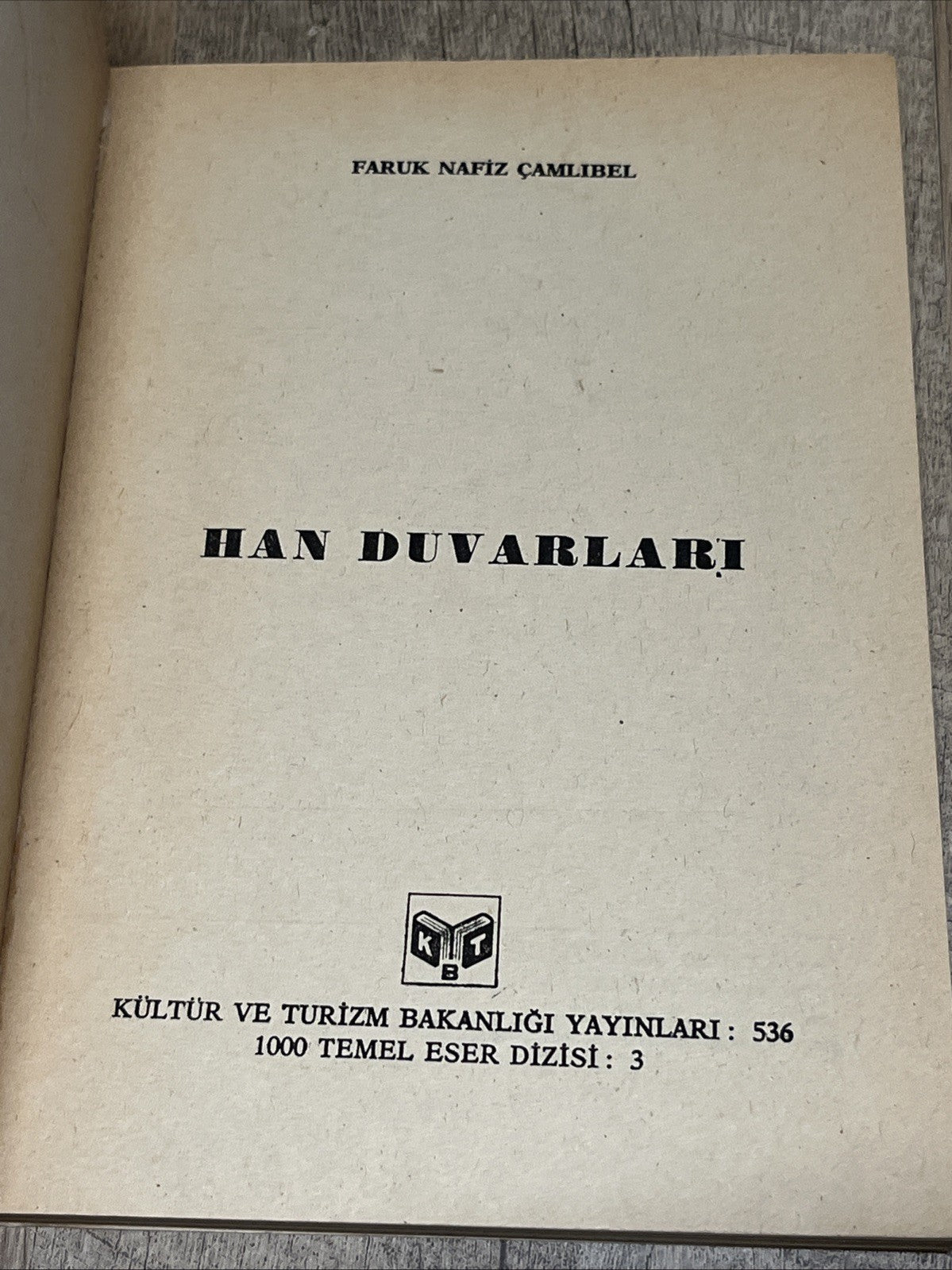 Han Duvarları Faruk Nafiz Çamlıbel Kültür Bakanlığı