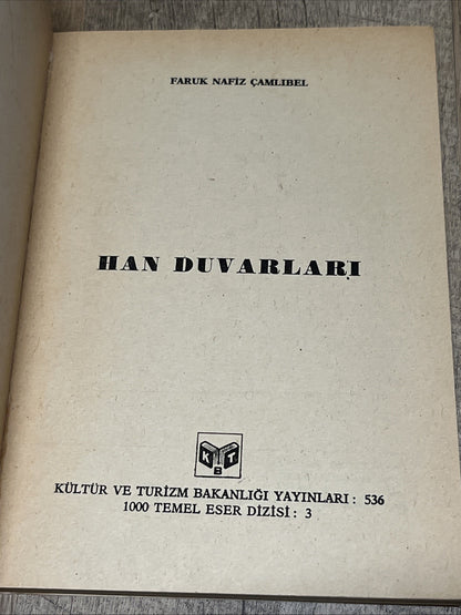 Han Duvarları Faruk Nafiz Çamlıbel Kültür Bakanlığı