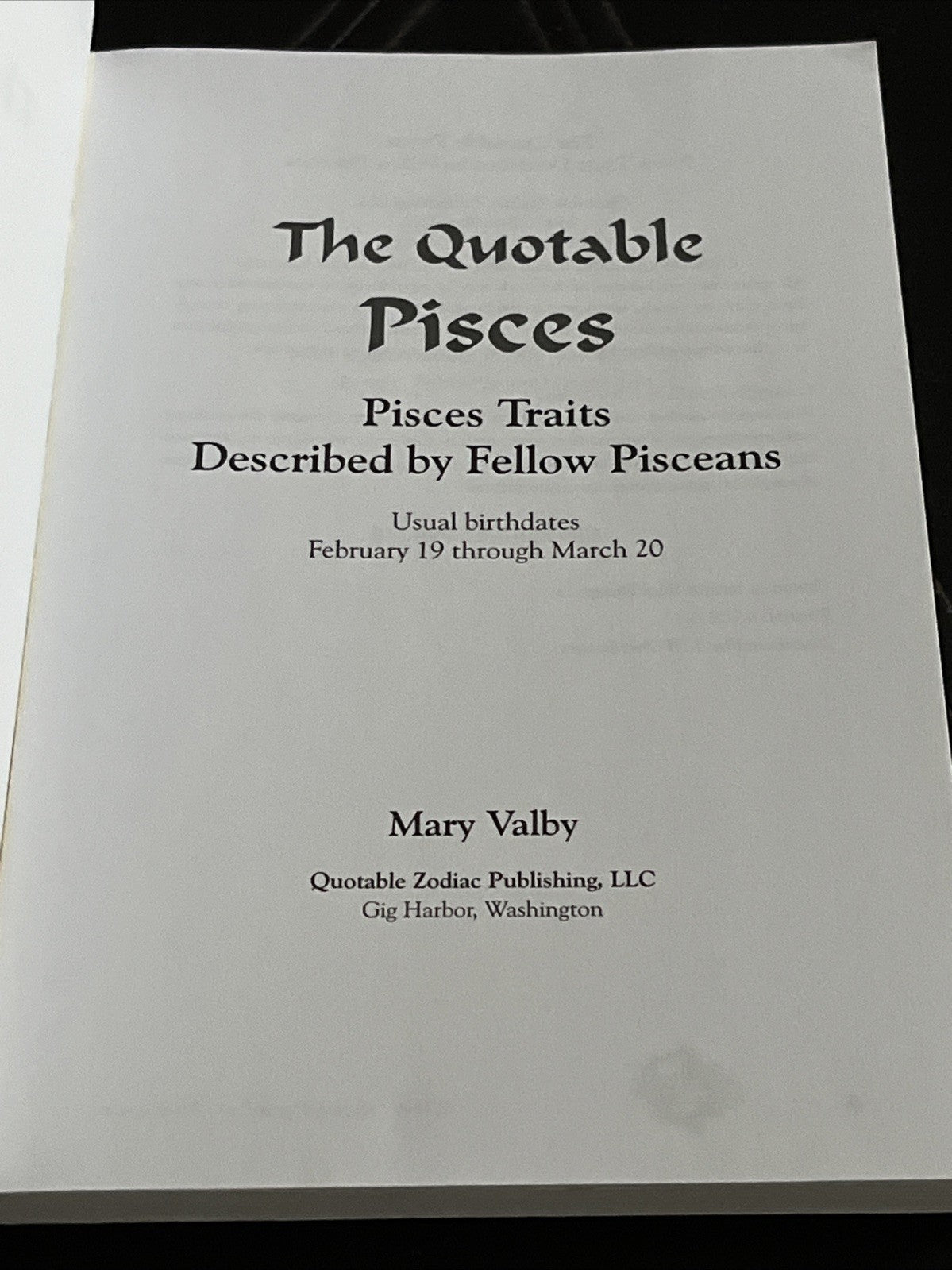 The Quotable Pisces: Pisces Traits Described by Pisceans (Quotable Zodiac) -...