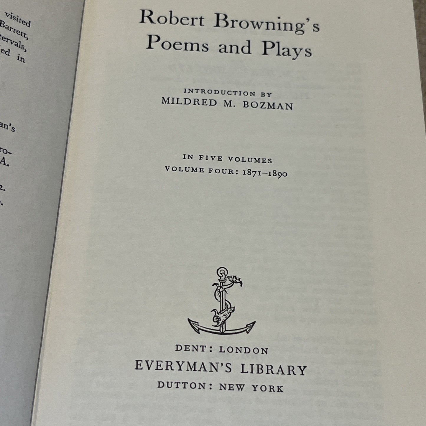 1964 Everyman’s Library The Poems & Plays of Robert Browning 1871-1890 Vol 4