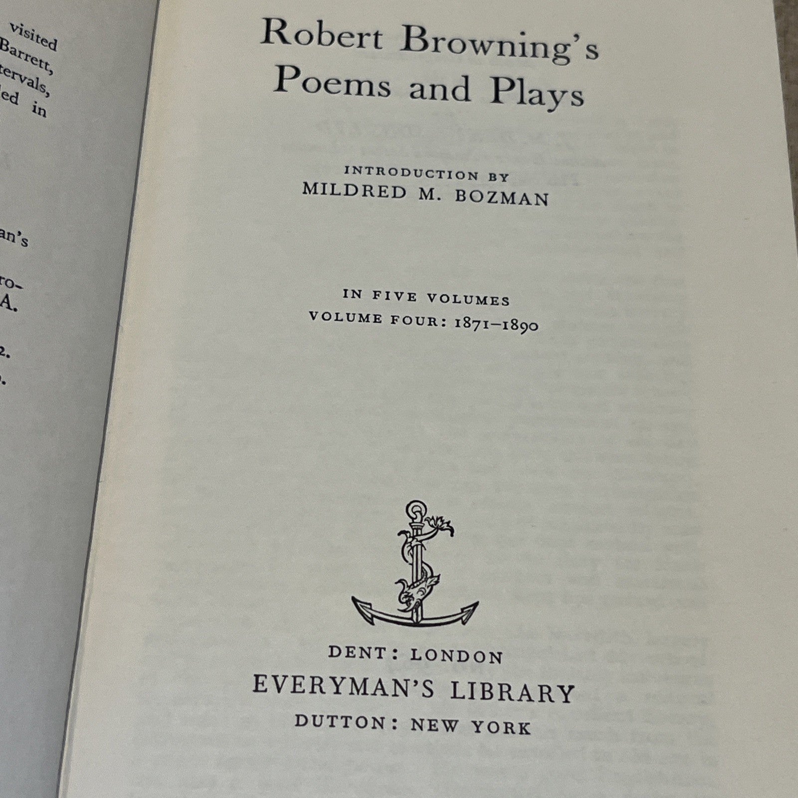 1964 Everyman’s Library The Poems & Plays of Robert Browning 1871-1890 Vol 4