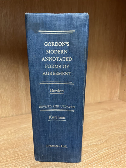 1970 Gordon’s Modern Annotated Forms Of Agreement Saul Gordon Revised & Updated