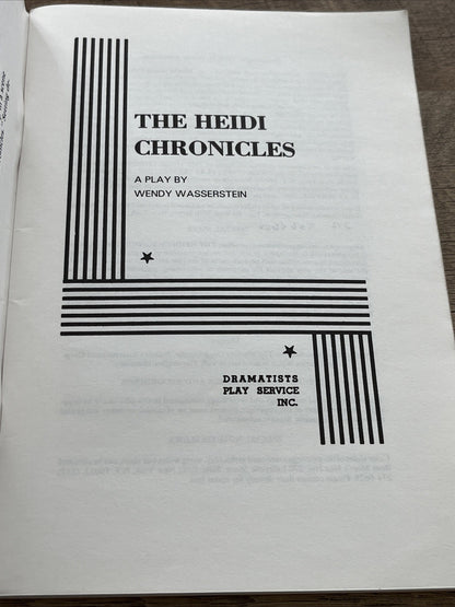 The Heidi Chronicles:  A By Wendy Wasserstein Dramatic Play Service Inc 1990