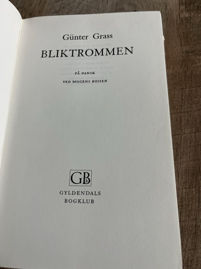 Bliktrommen The Tin Drum by Günter Grass 1968 ( Danish Edition)