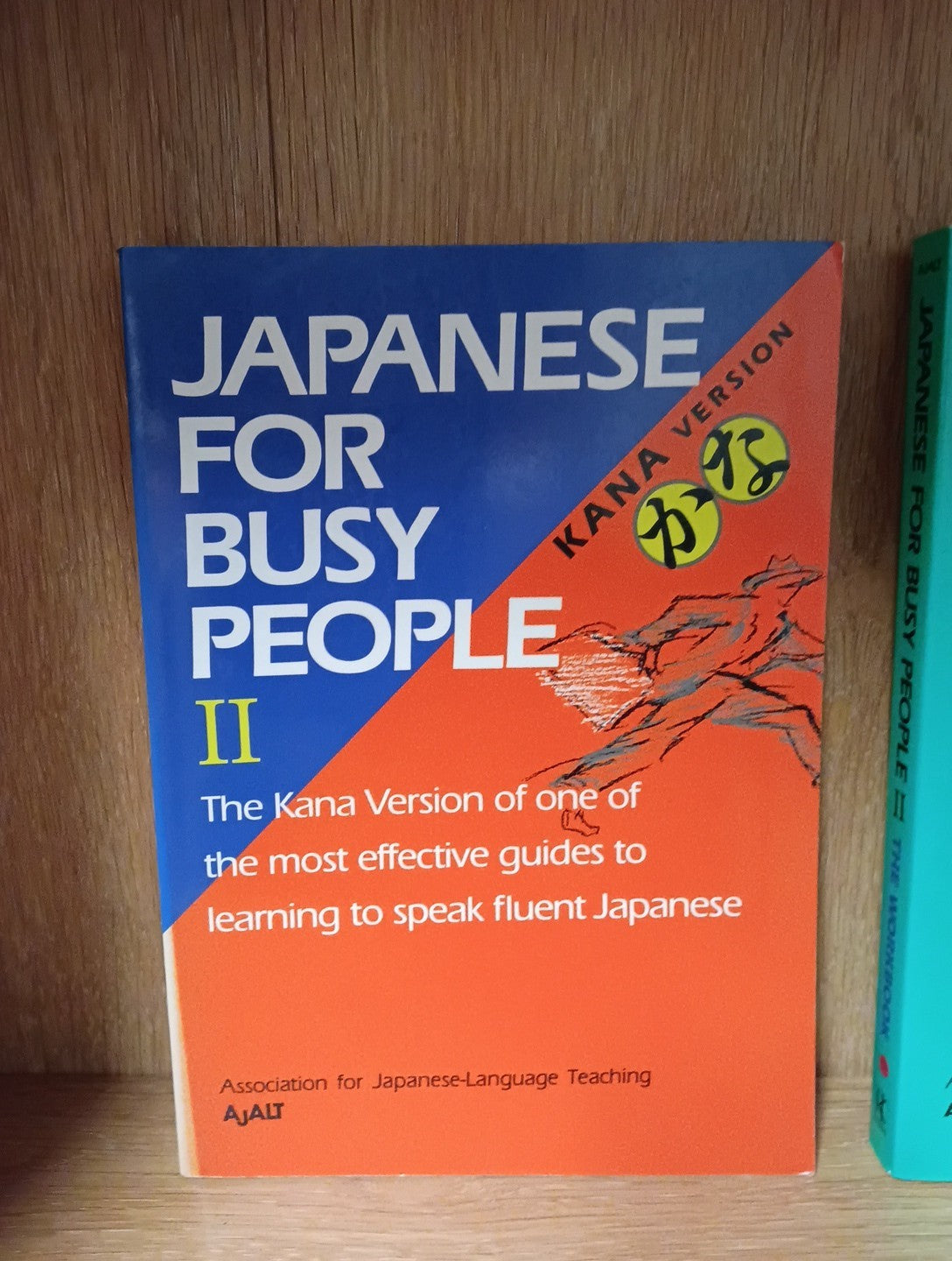 JAPANESE FOR BUSY PEOPLE Volume II & II Workbook (KANA VERSION) Lot of 2