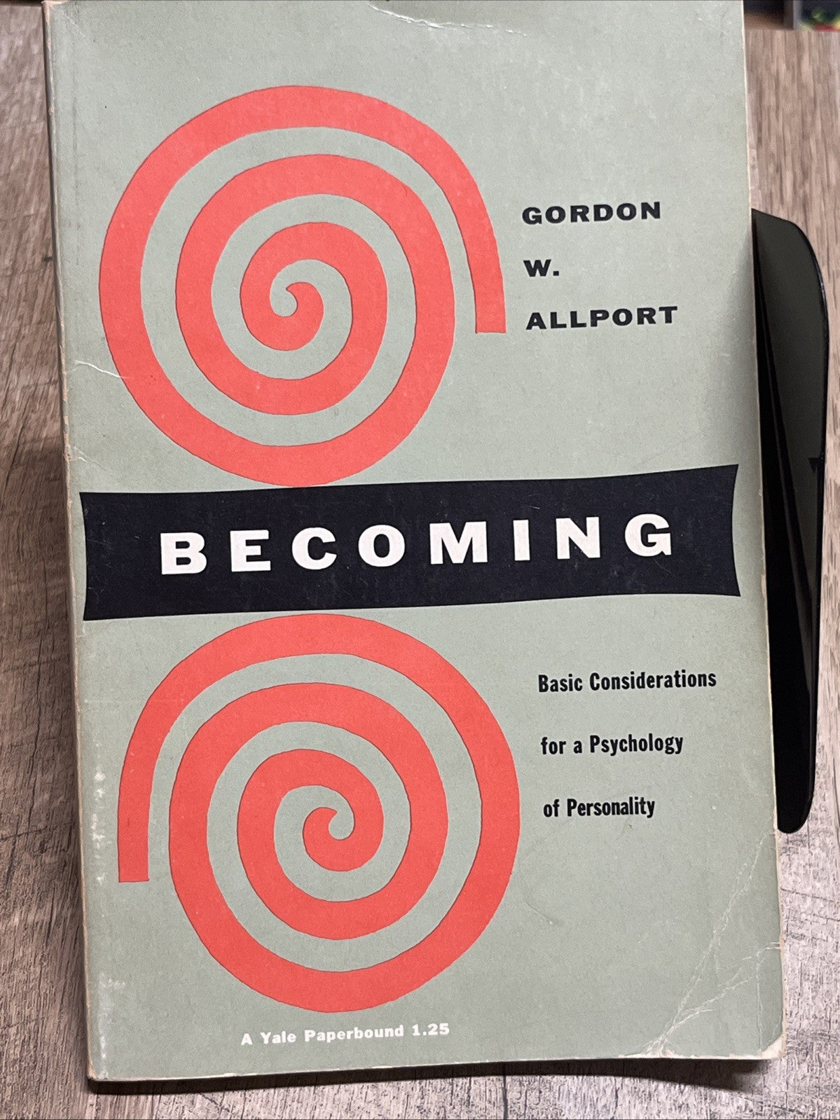 Becoming: Basic Considerations for a Psychology Of Personality, PB 1961
