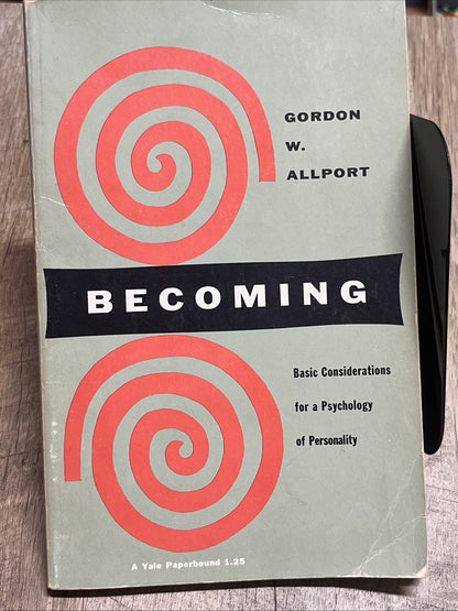 Becoming: Basic Considerations for a Psychology Of Personality, PB 1961