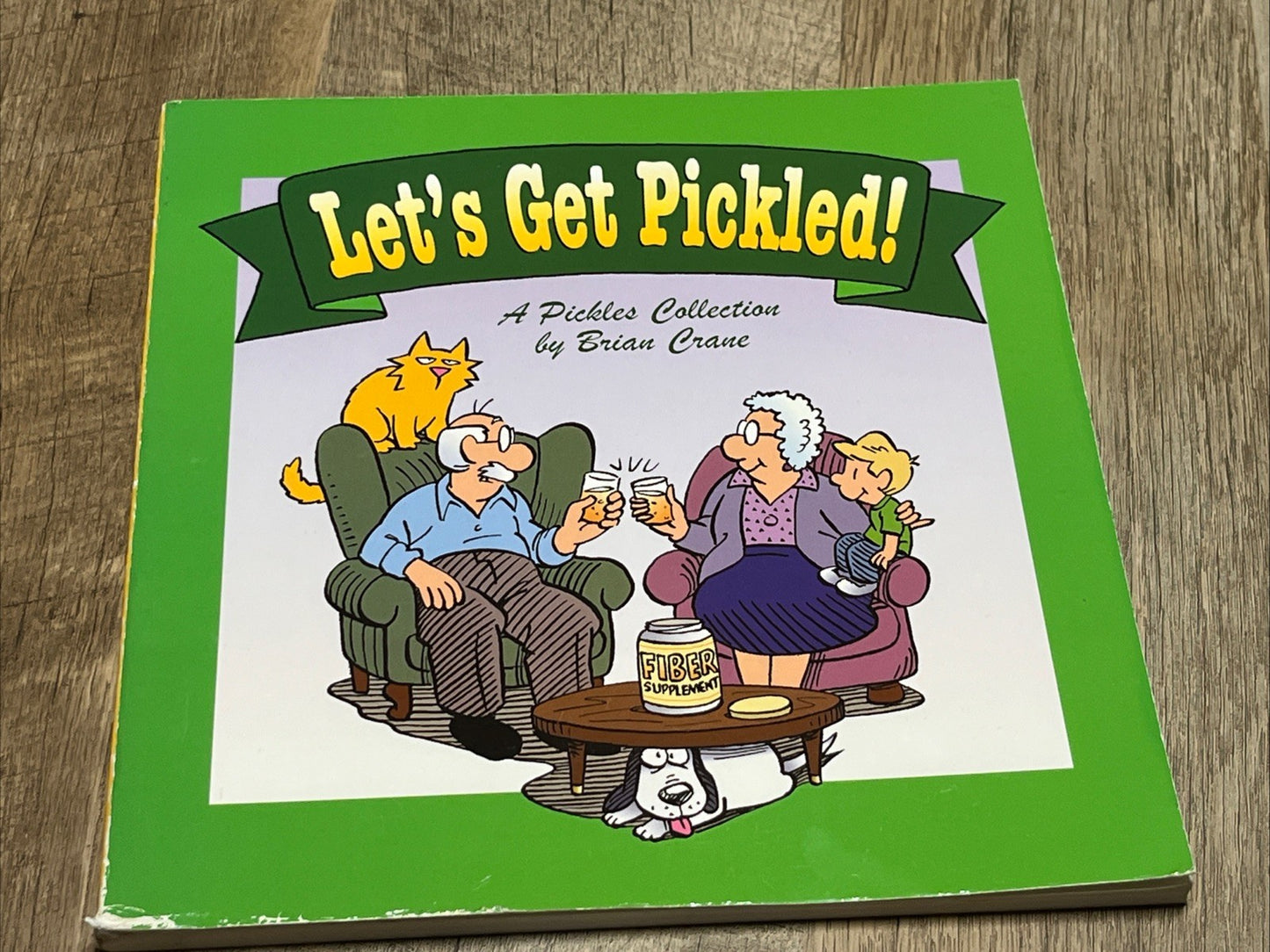 Brian Crane & Bill Amend, Let's Get Pickled! Eight Yards, Down and Out 2006